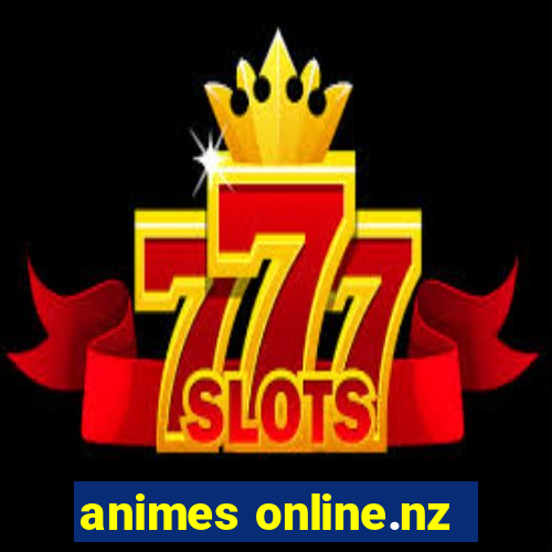 animes online.nz